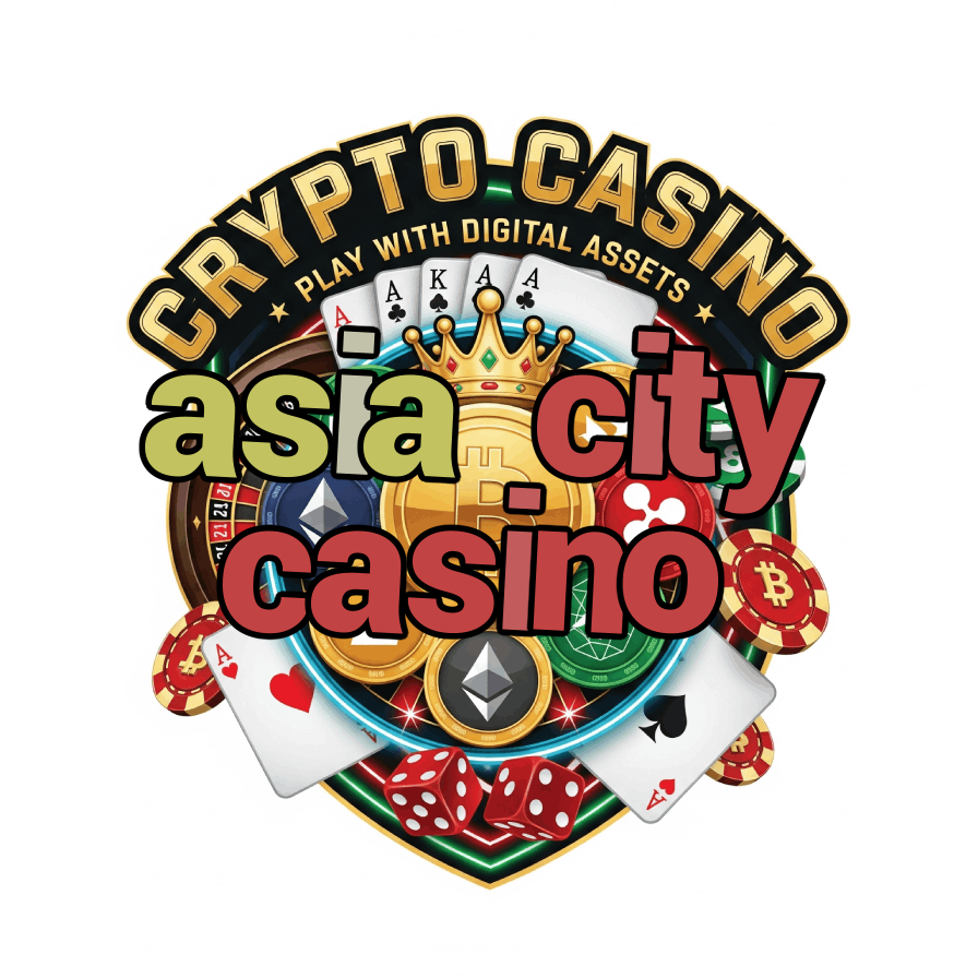 Asia City Casino - Asian-Themed Casino Resort